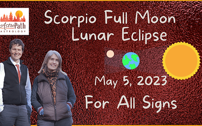 Scorpio Full Moon Lunar Eclipse For All 12 Signs! May 5, 2023